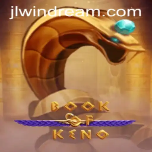 Explore the Thrilling World of BookOfKeno: A Fusion of Strategy and Chance