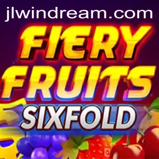 FieryFruitsSixFold: A Thrilling Fusion of Strategy and Chance