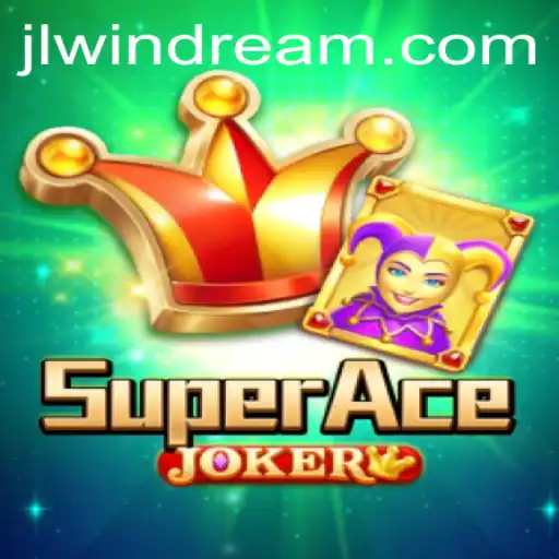 Dive into the Exciting World of SuperAceJoker: A New Era of Gaming with Windream
